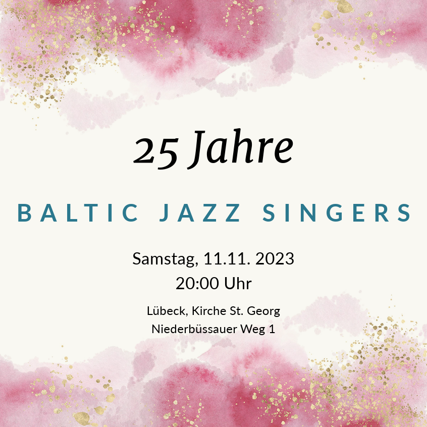 25 Jahre baltic jazz singers